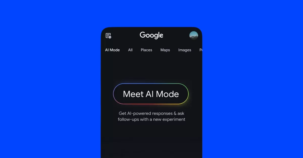 Google’s New AI Mode: Everything You Need to Know